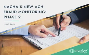 Nacha's New ACH Fraud Monitoring: Phase 2. June 2026